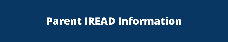 Parent IREAD Information