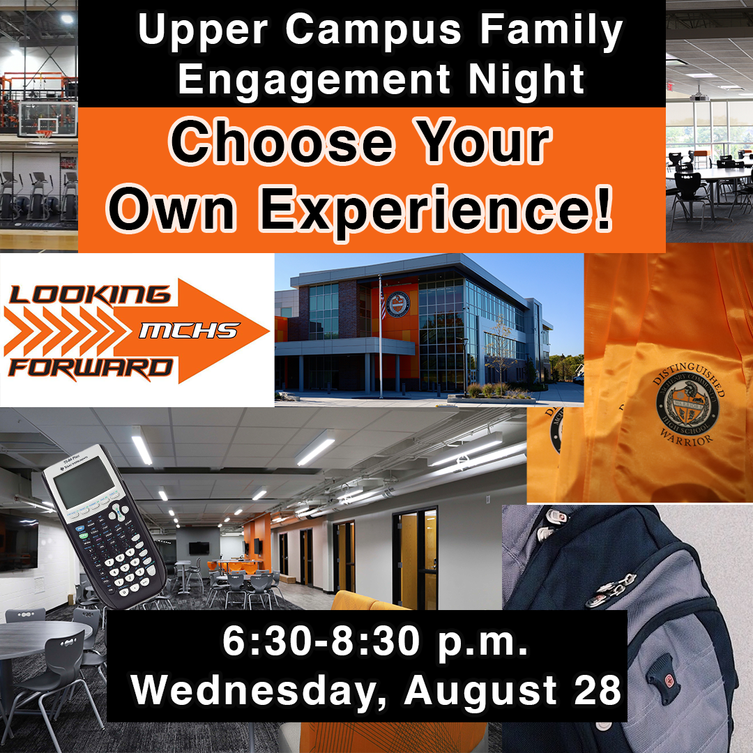 Upper Campus Family Engagement Night Choose Your Own Experience 6:30-8:30 p.m. Wednesday, August 28