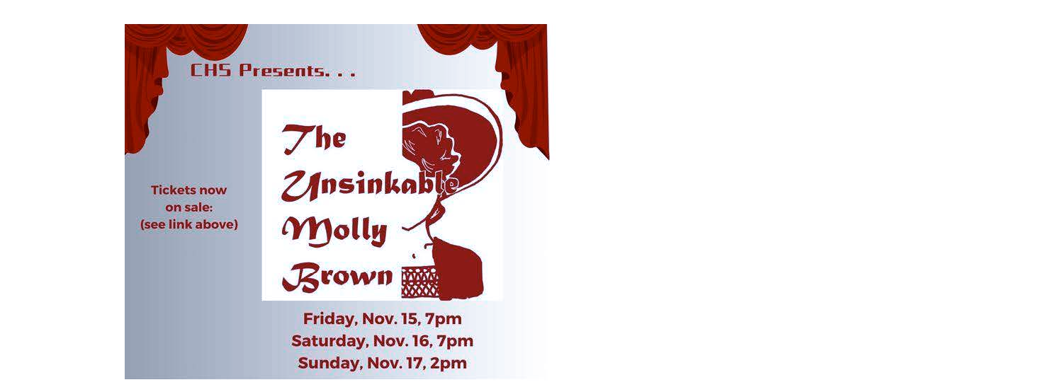 CHS Musical - The Unsinkable Molly Brown