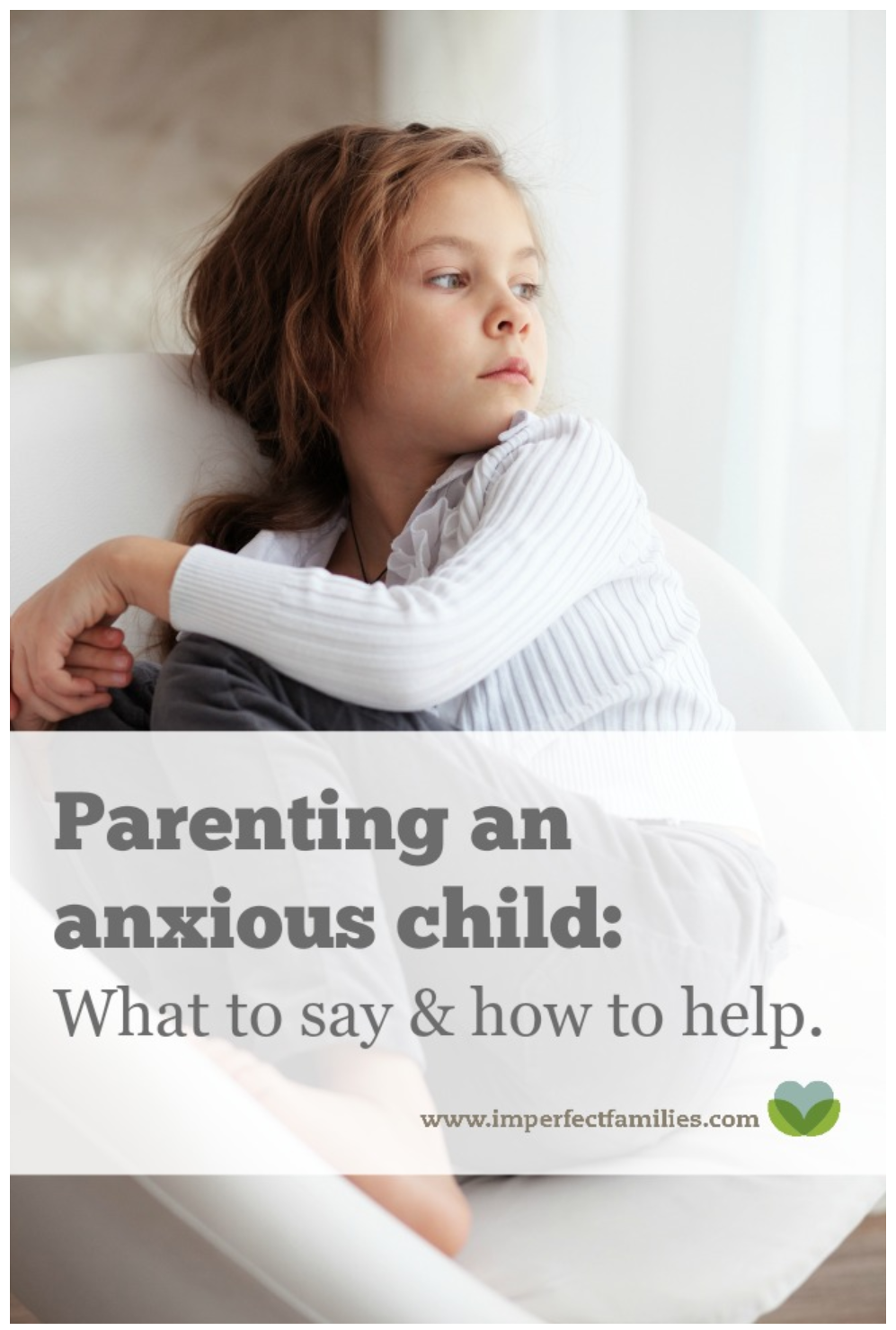 Parenting an anxious child
