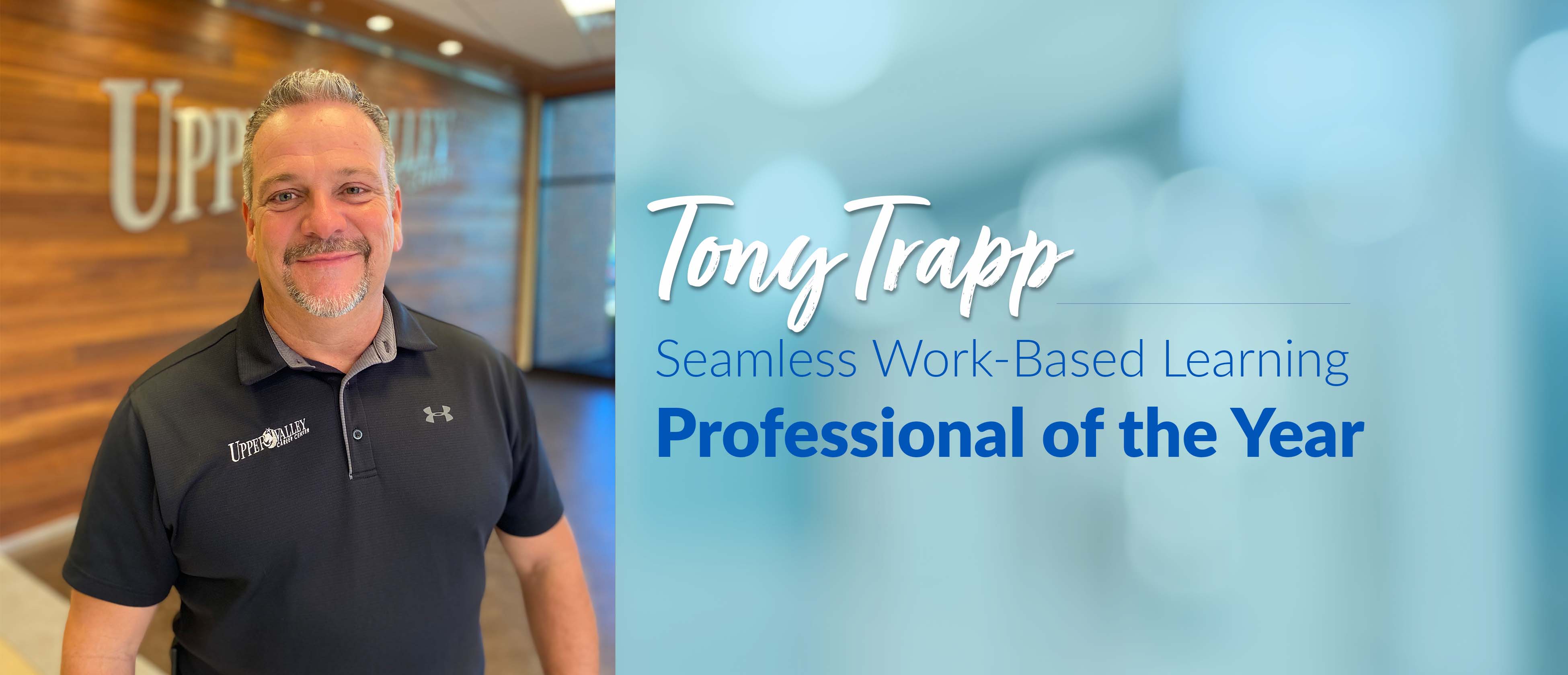 Tony Trapp Work-Based Learning Award