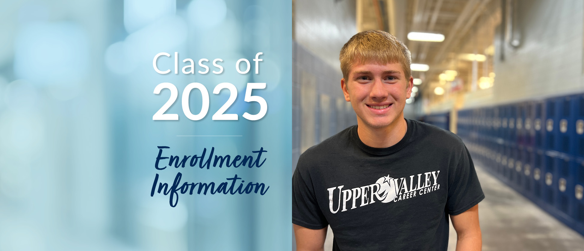 Class of 2025 Enrollment