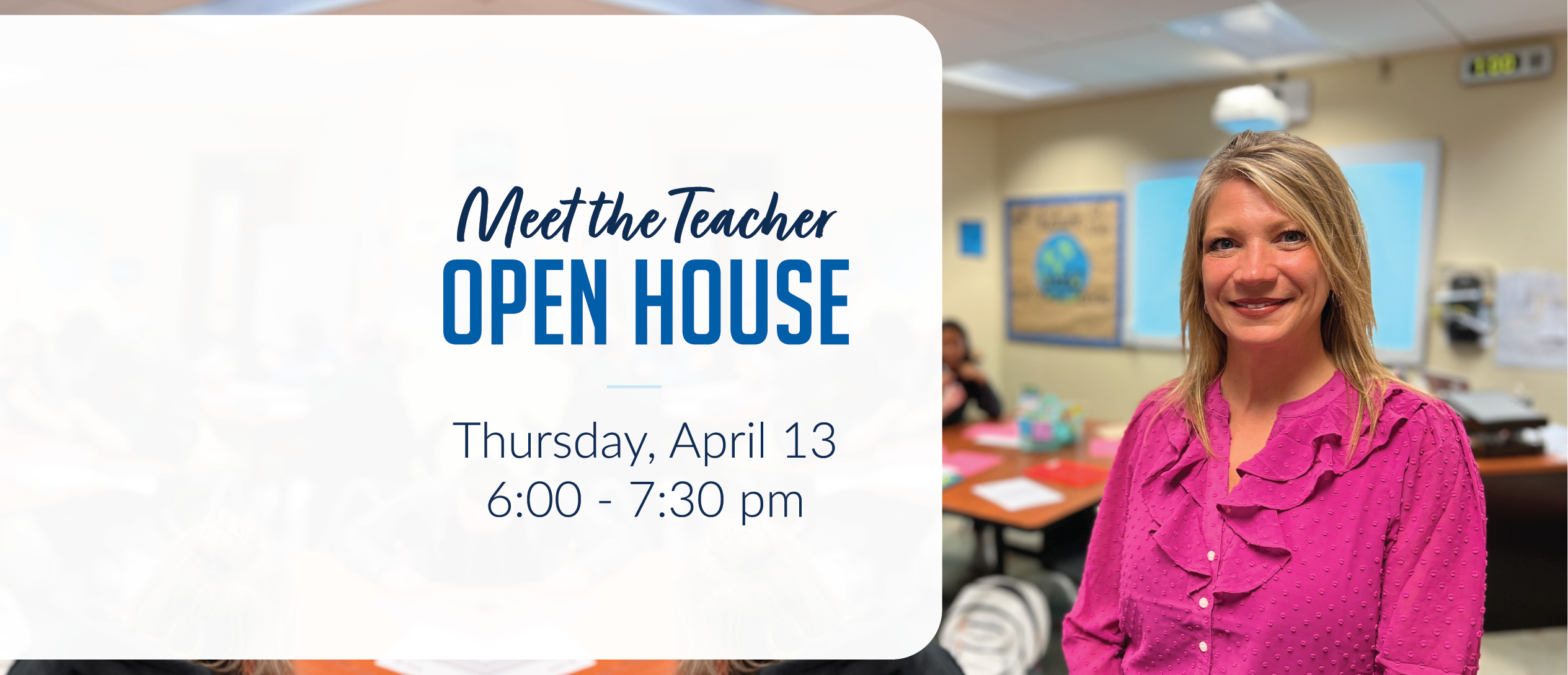 Meet the Teacher Open House
