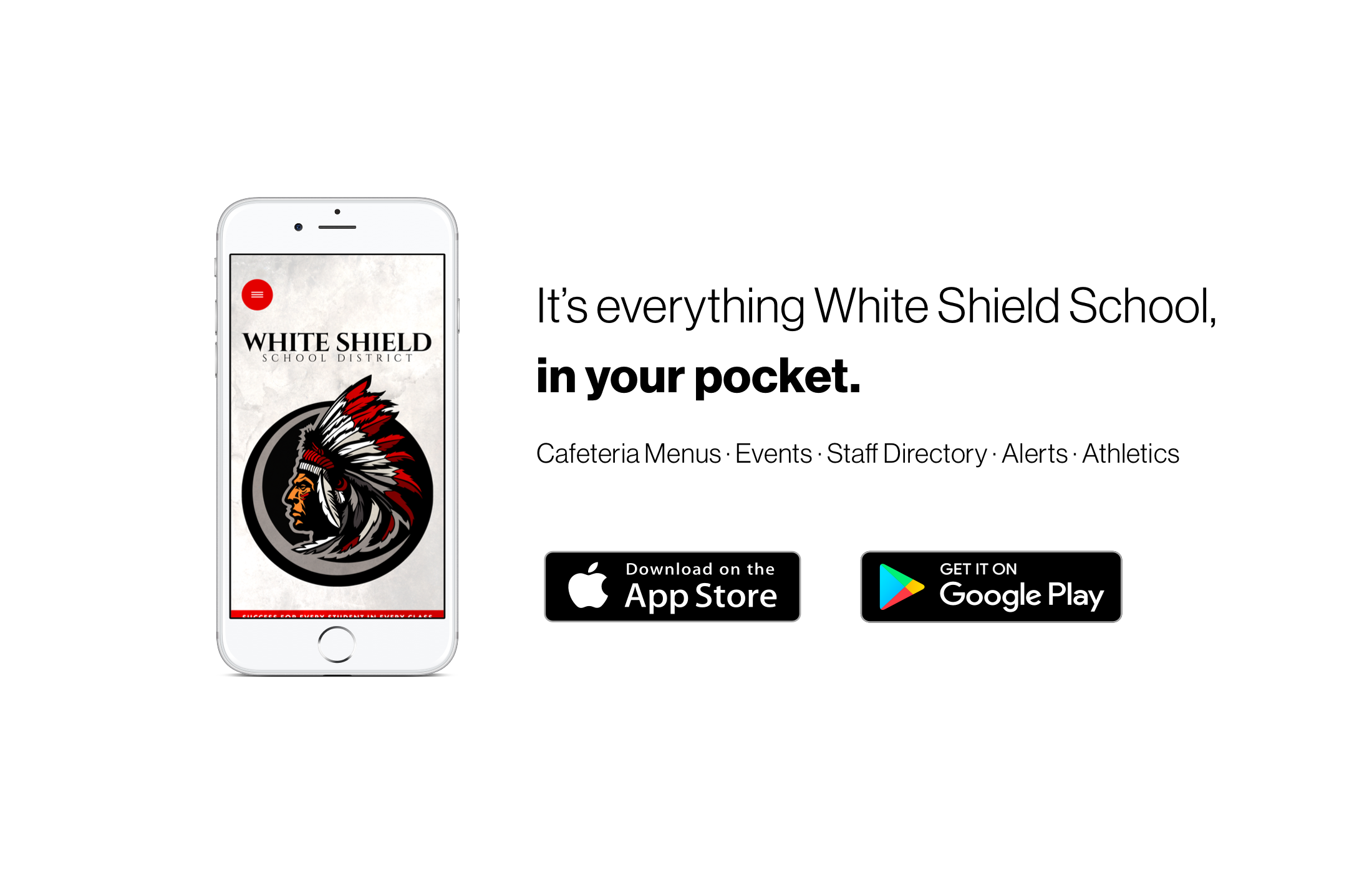 It's everything White Shield School in your pocket