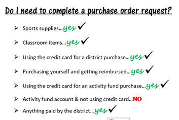 Do i need to complete a purchase order request?