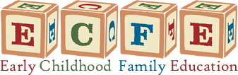 ECFE - EARLY CHILDHOOD FAMILY EDUCATION