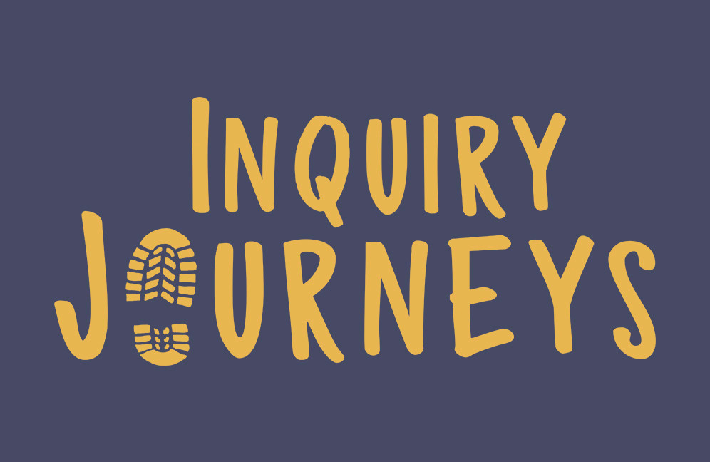 Inquiry Journeys