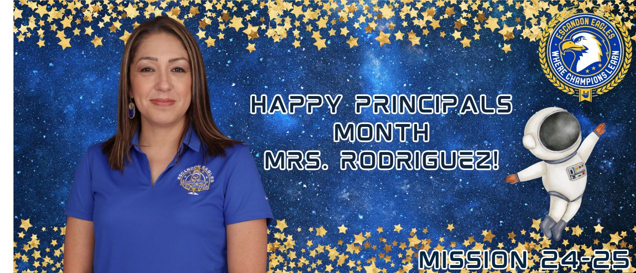 Happy Principals Month Mrs. Rodriguez!