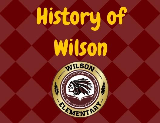 History of Wilson