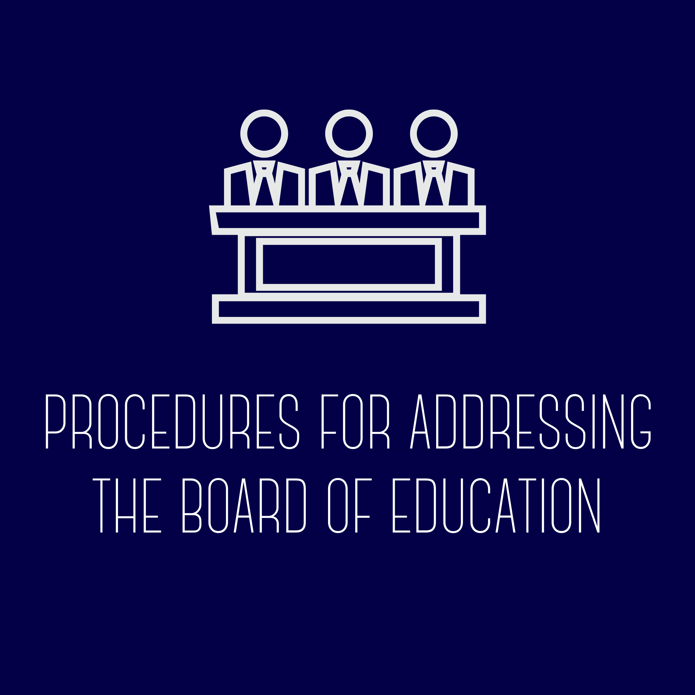 Procedures for Addressing the Board
