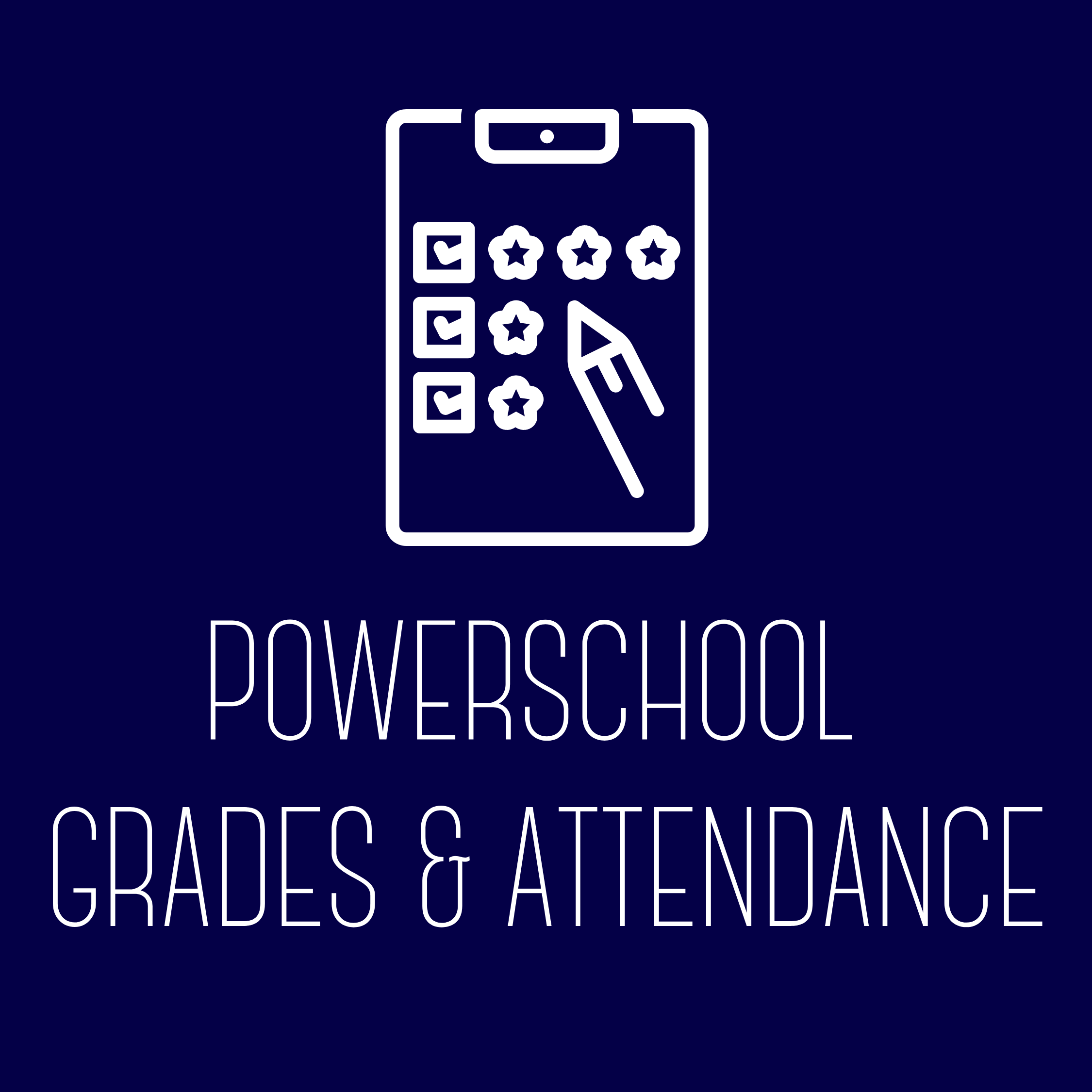 PowerSchool Attendance and Grades