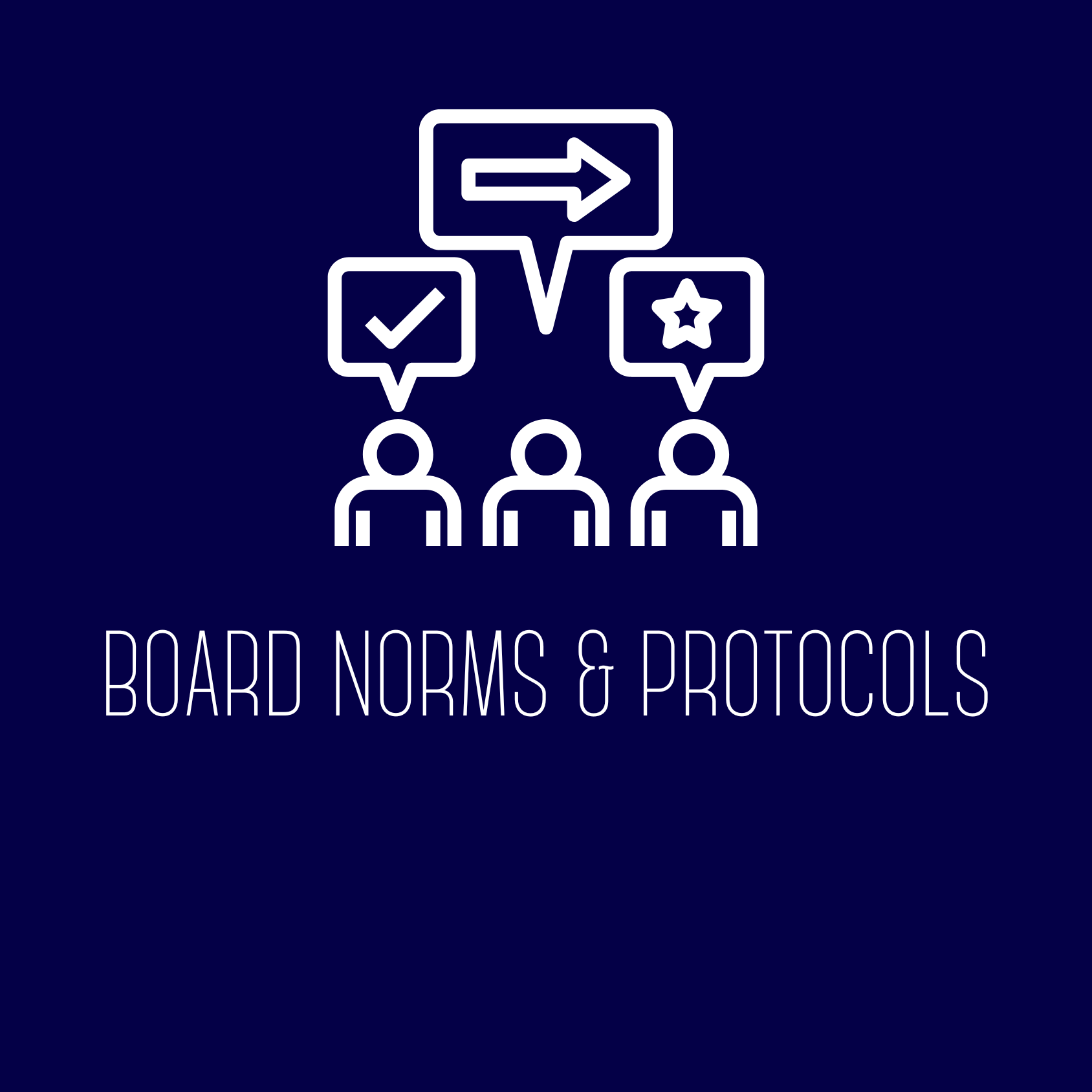 Board Norms and Protocols