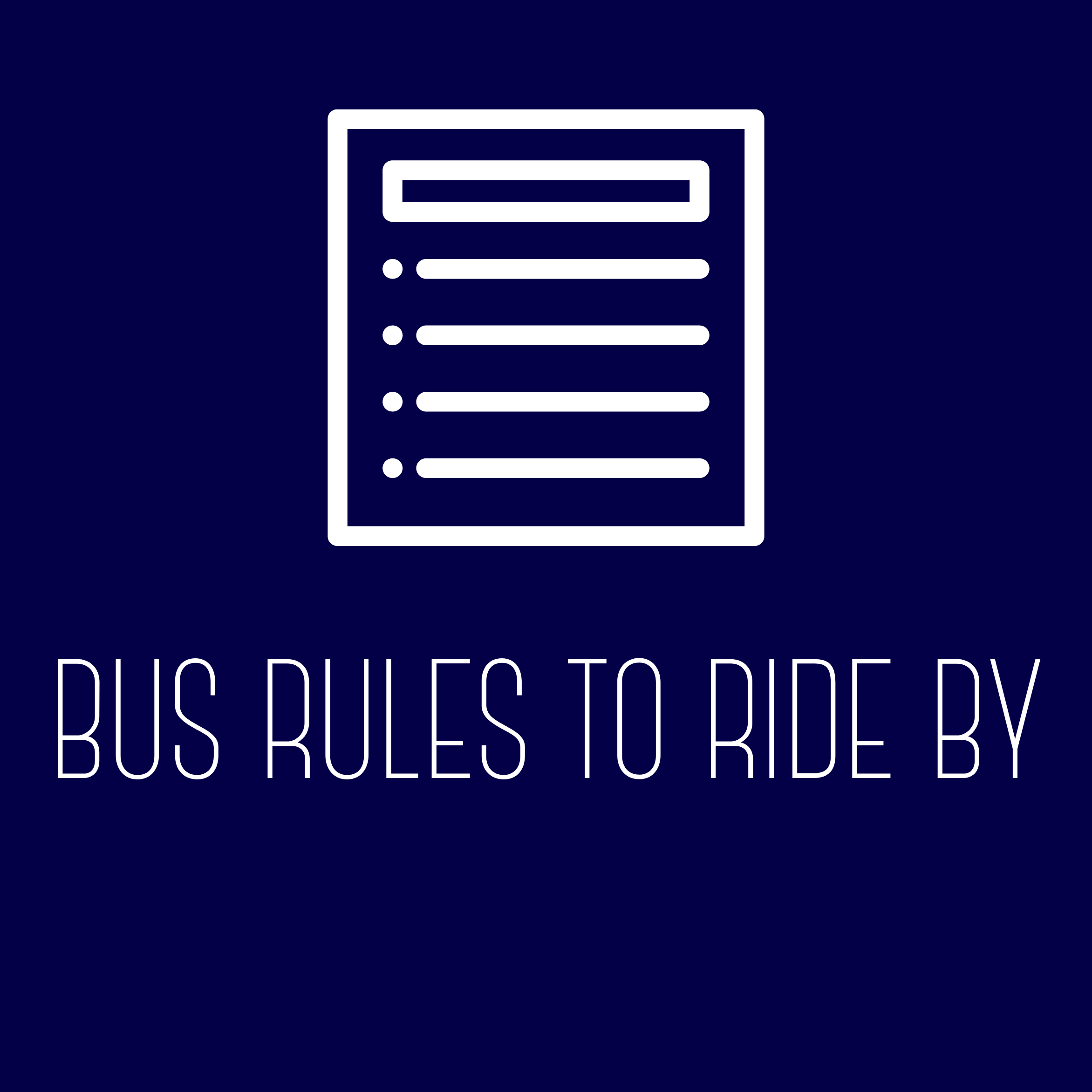 Bus Rules to Ride By
