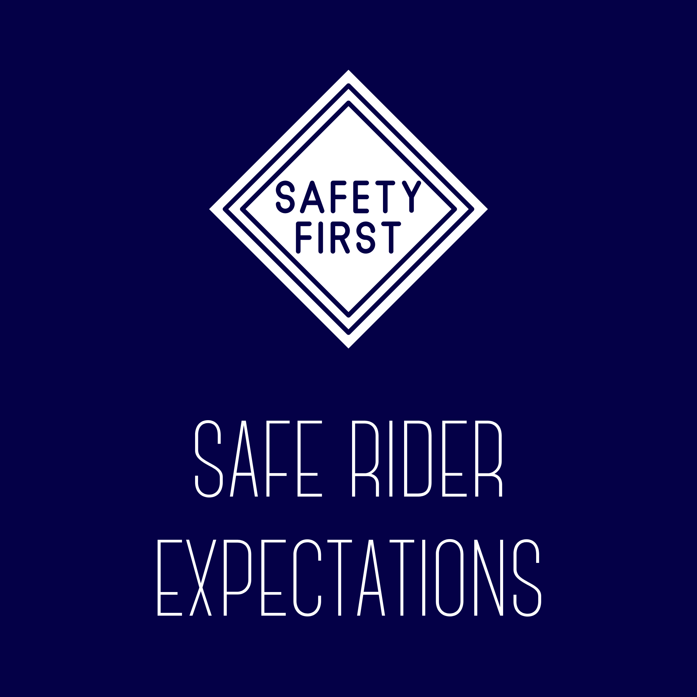 Safe Rider Expectations