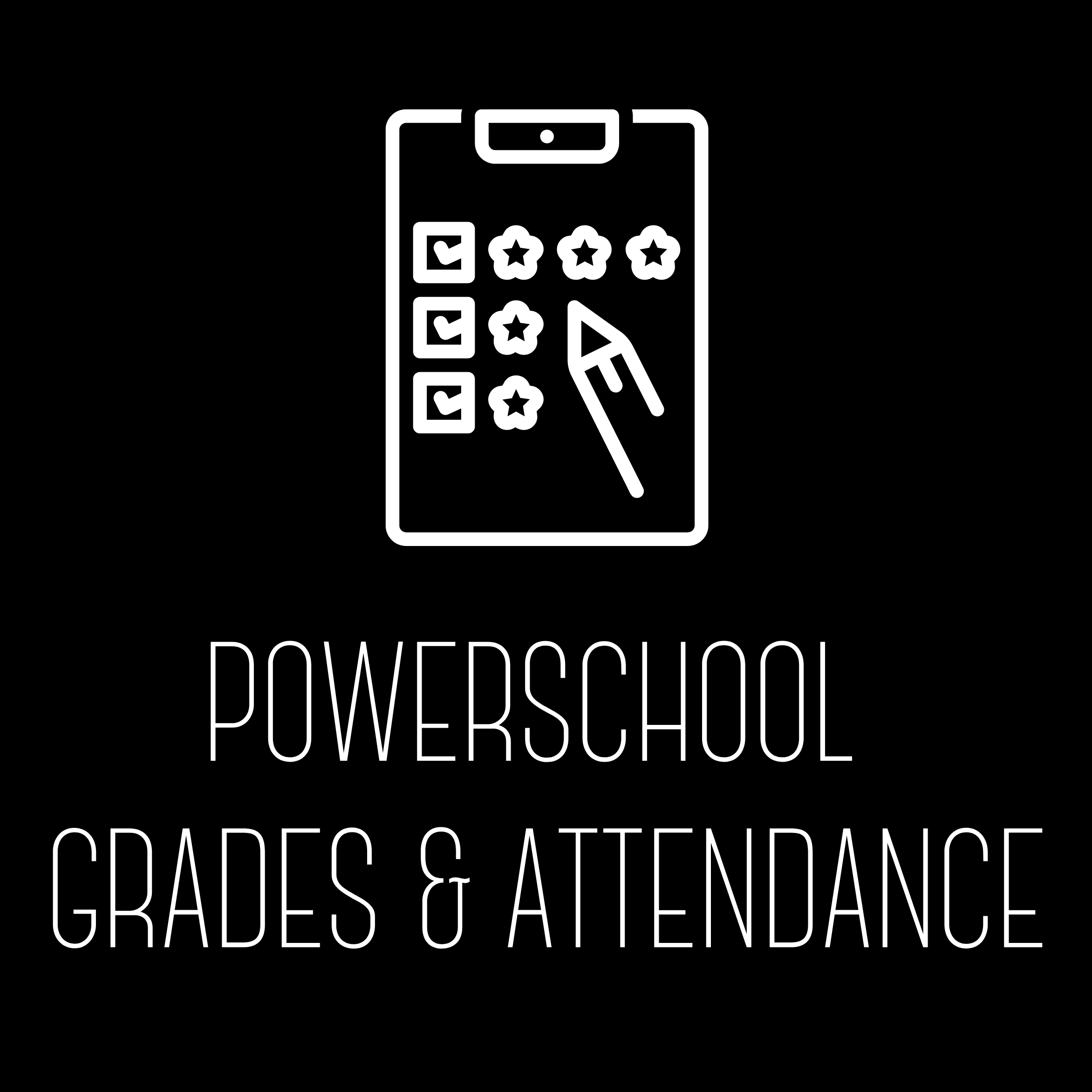 PowerSchool Attendance and Grades