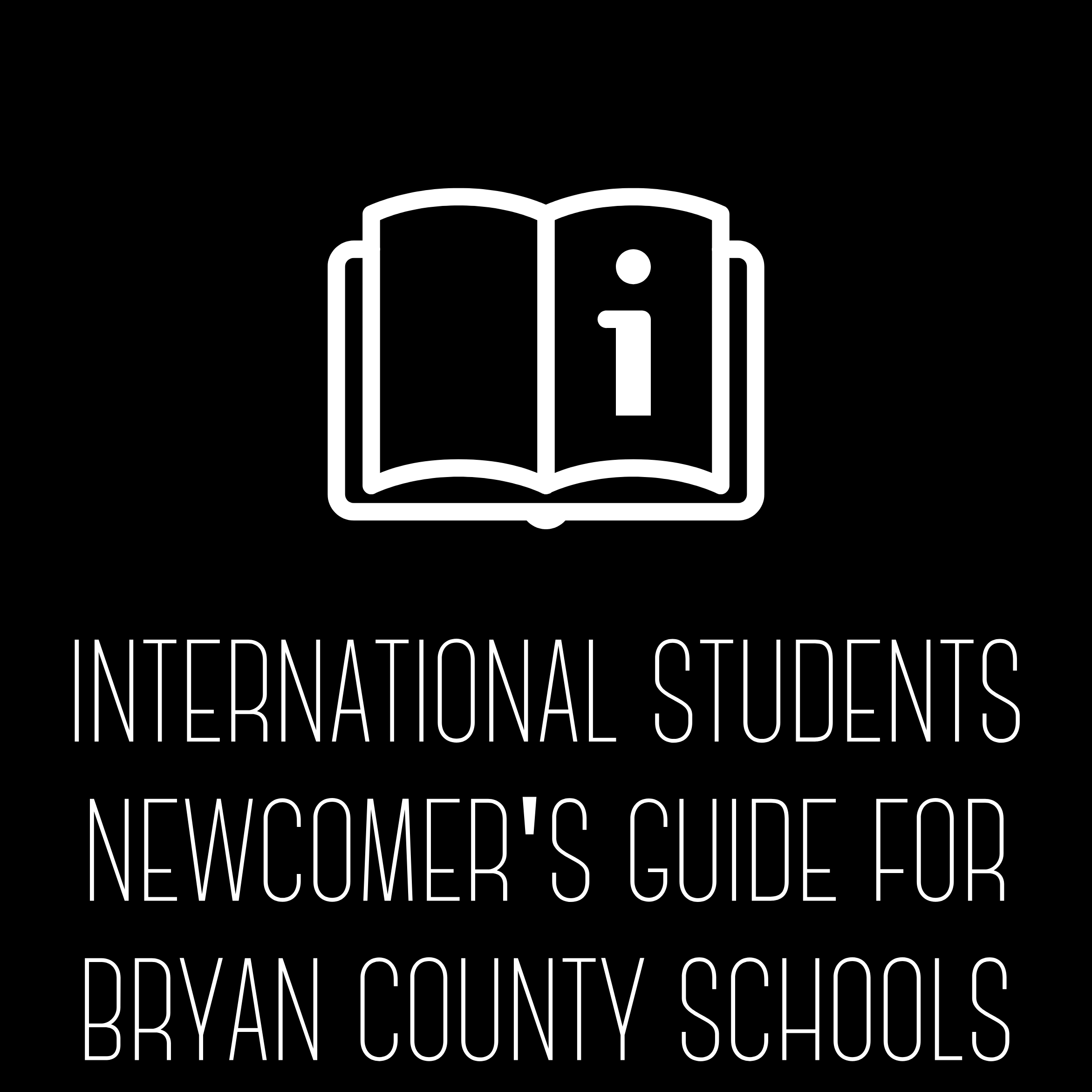 International Students Newcomer's Guide for Bryan County Schools