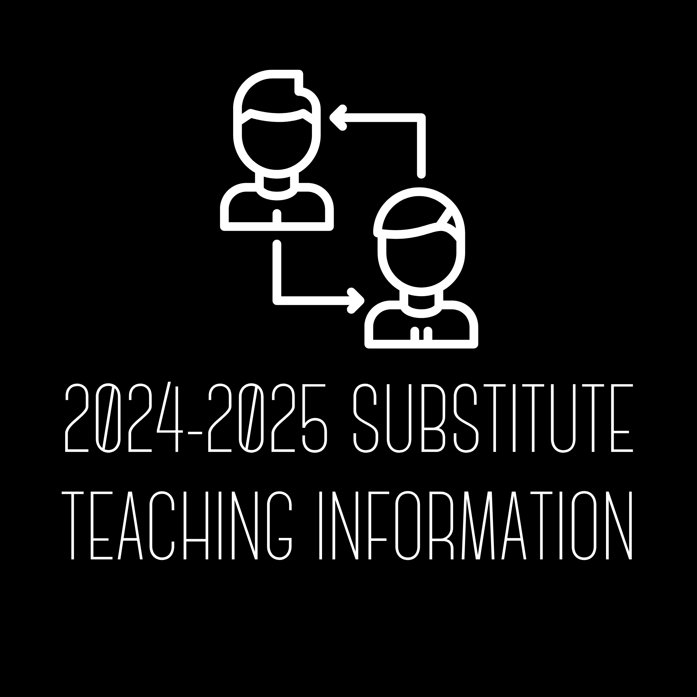 2024-2025 Substitute Teaching information