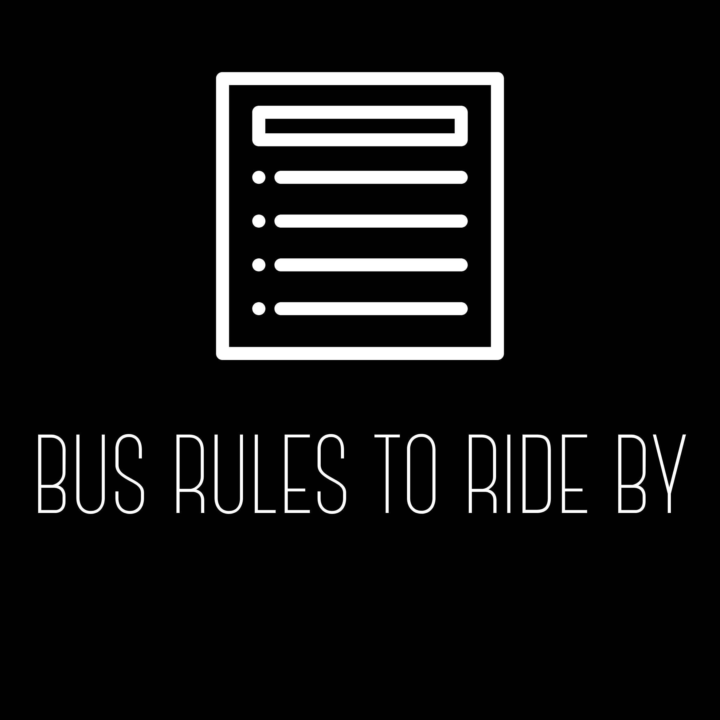 Bus Rules to Ride By