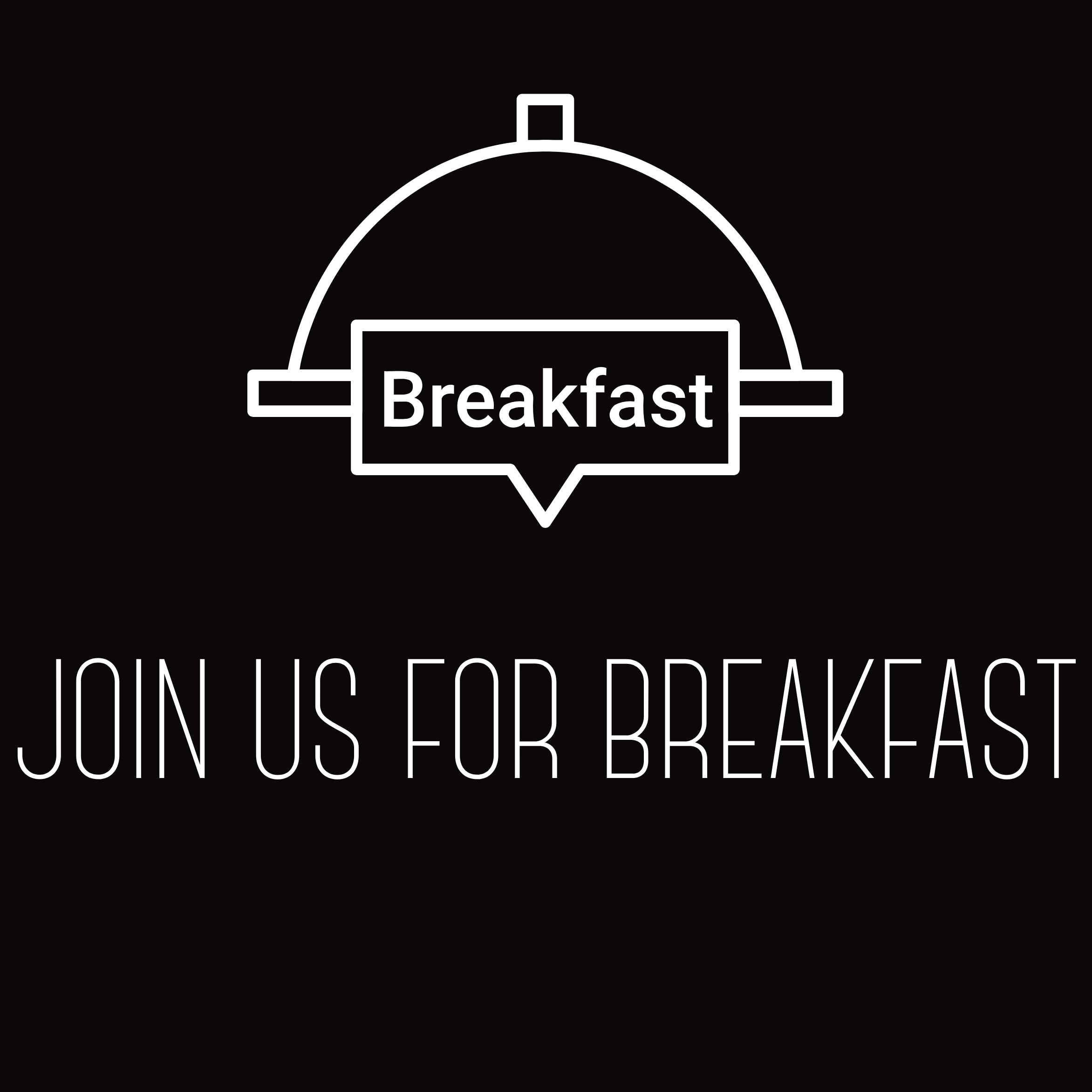 Join us for Breakfast