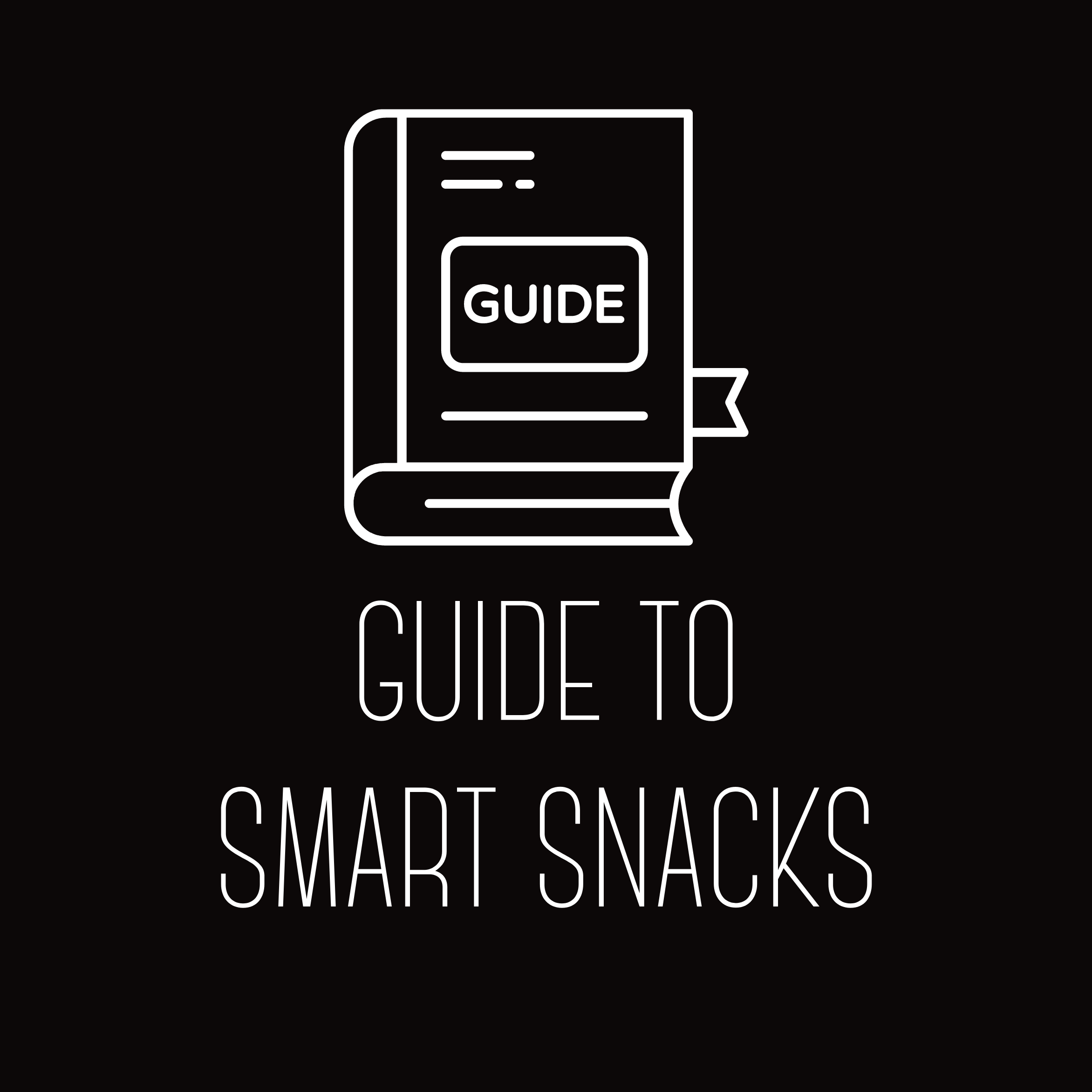 Guide to Smart Snacks