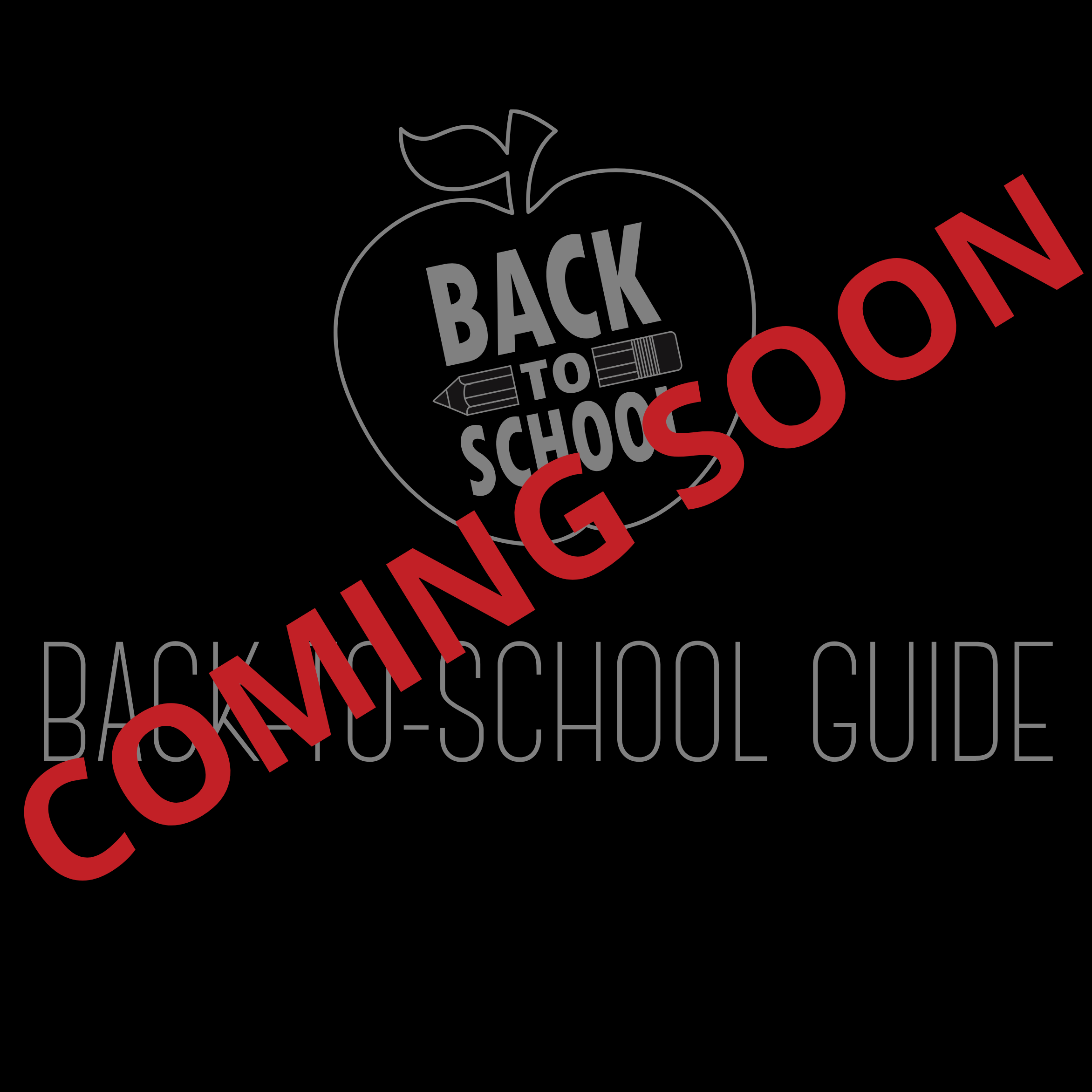 Back-to-School Guide