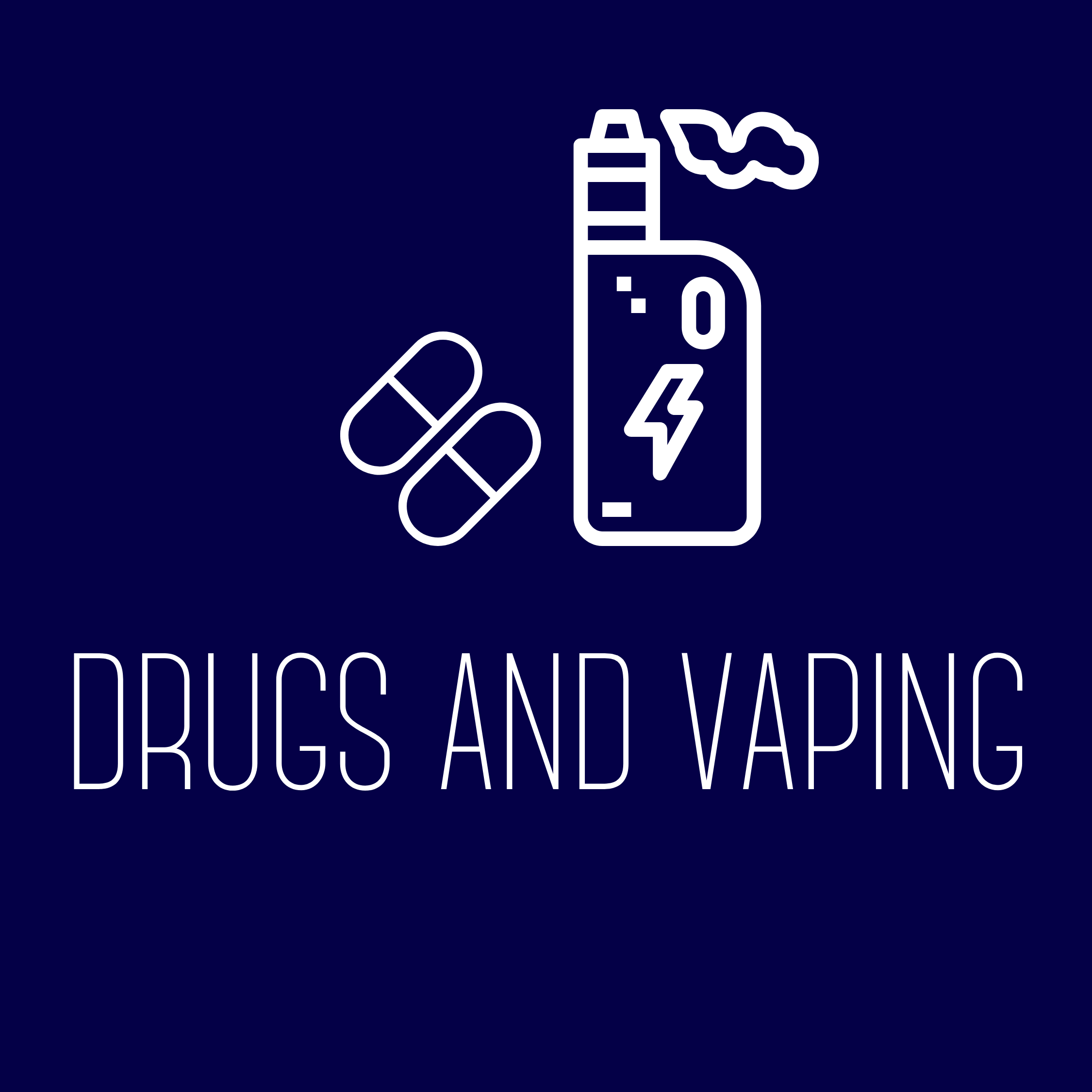 Drugs and Vaping