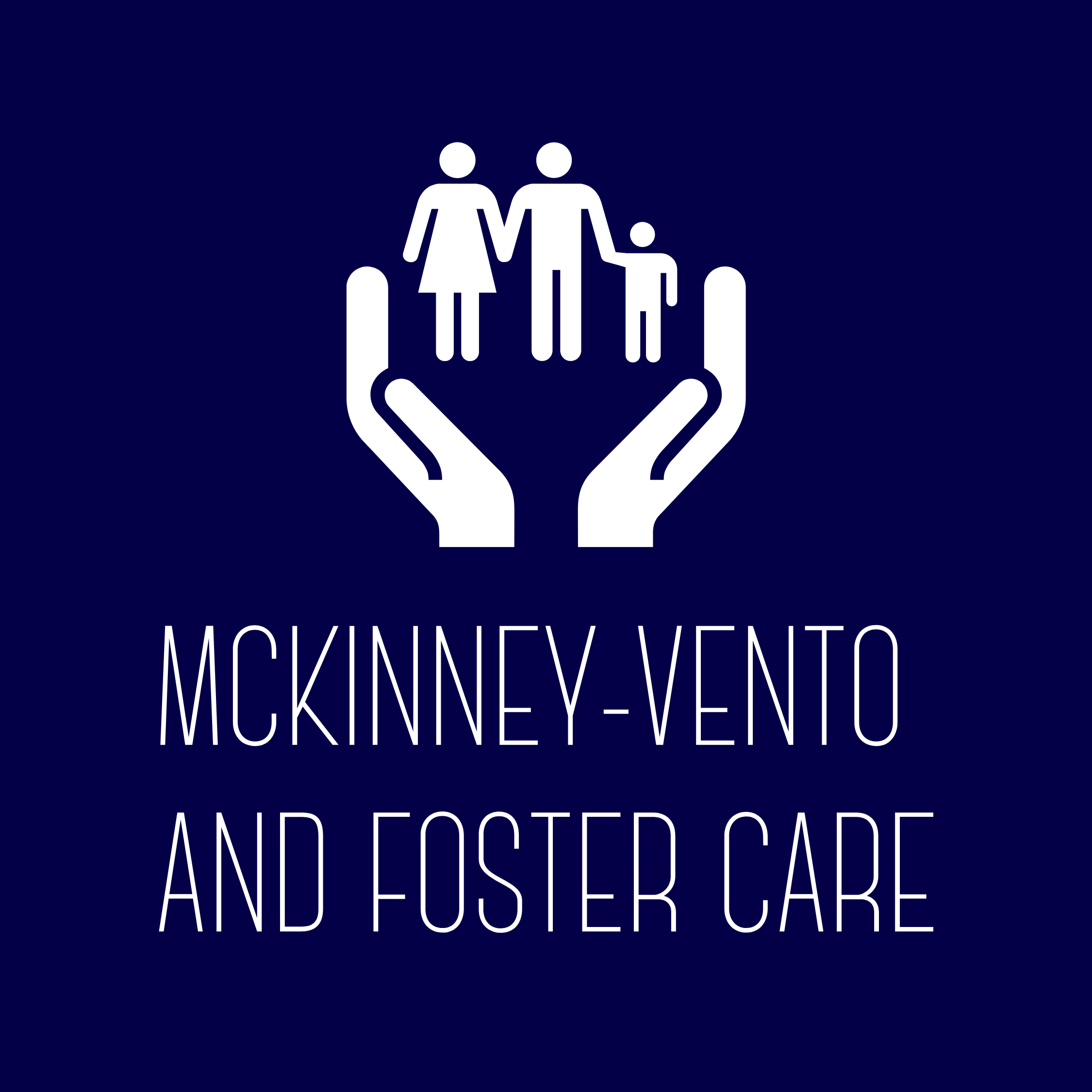 McKinney Vento and Foster Care