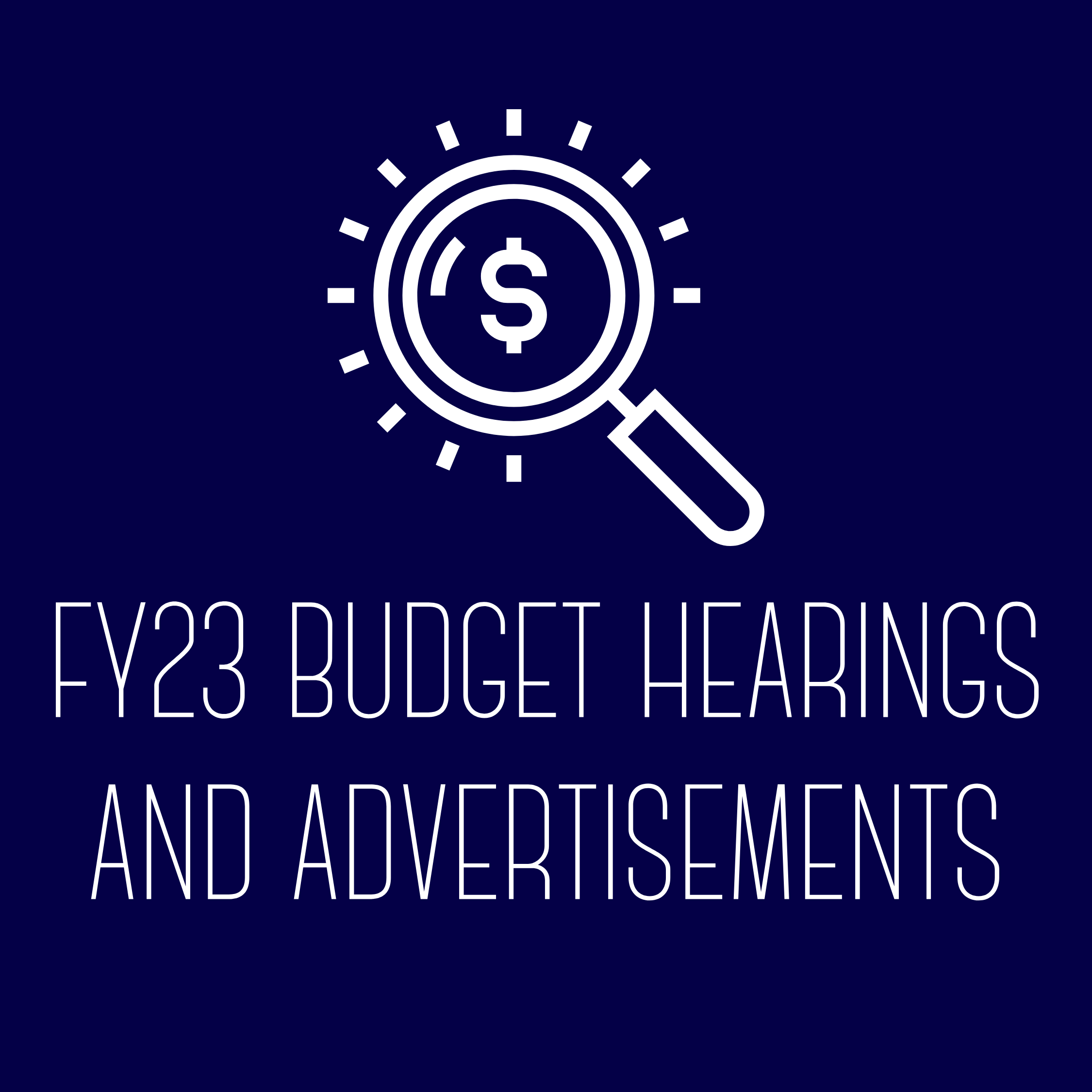 Budget Hearings and Advertisements