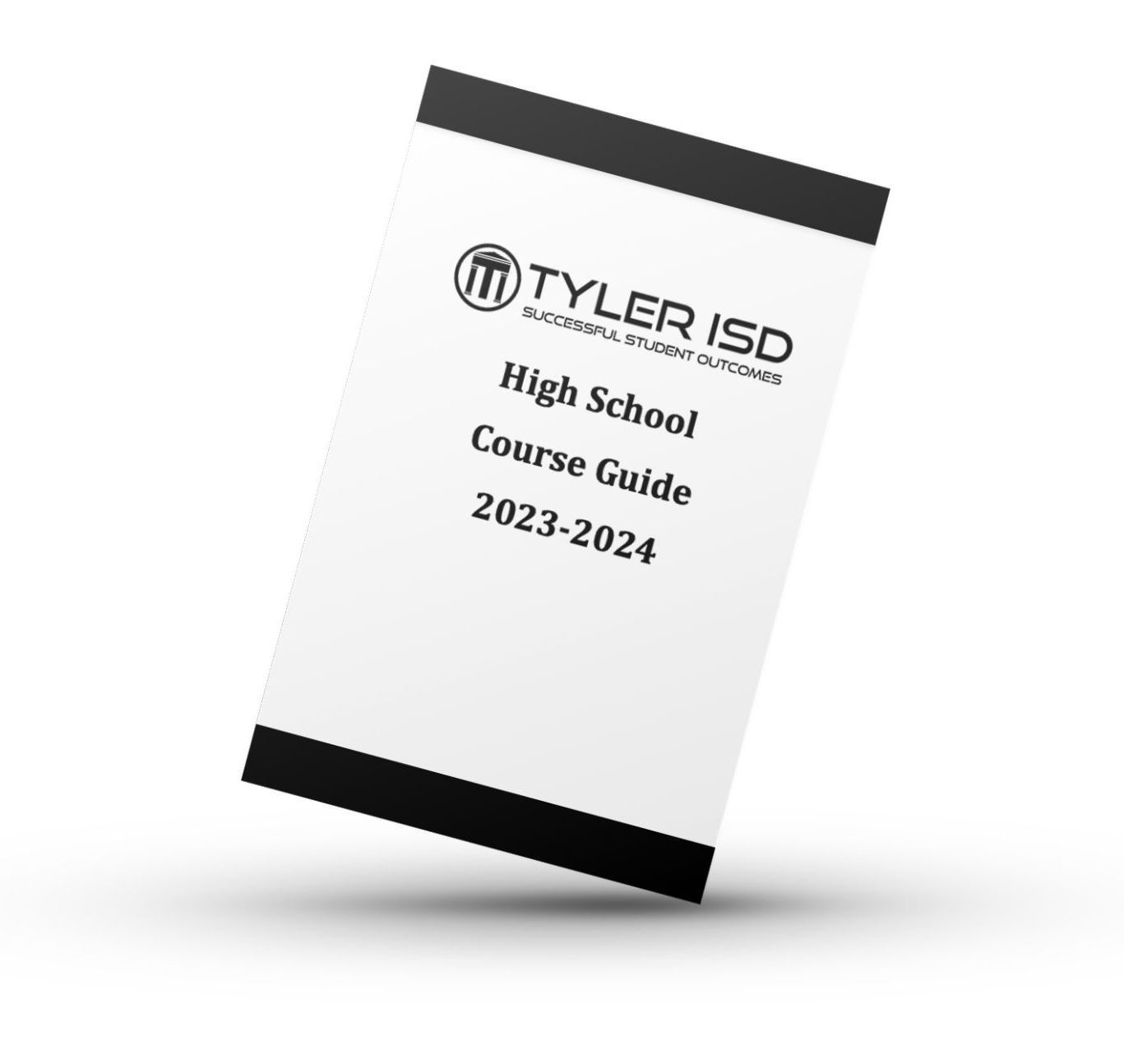 High School Course Selection Guide Tyler ISD