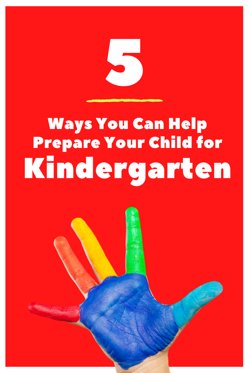 5 ways you can help prepare your child for kindergarten. red background, hand with painted palm, fingers and thumb in red, blue, orange ,yellow and green
