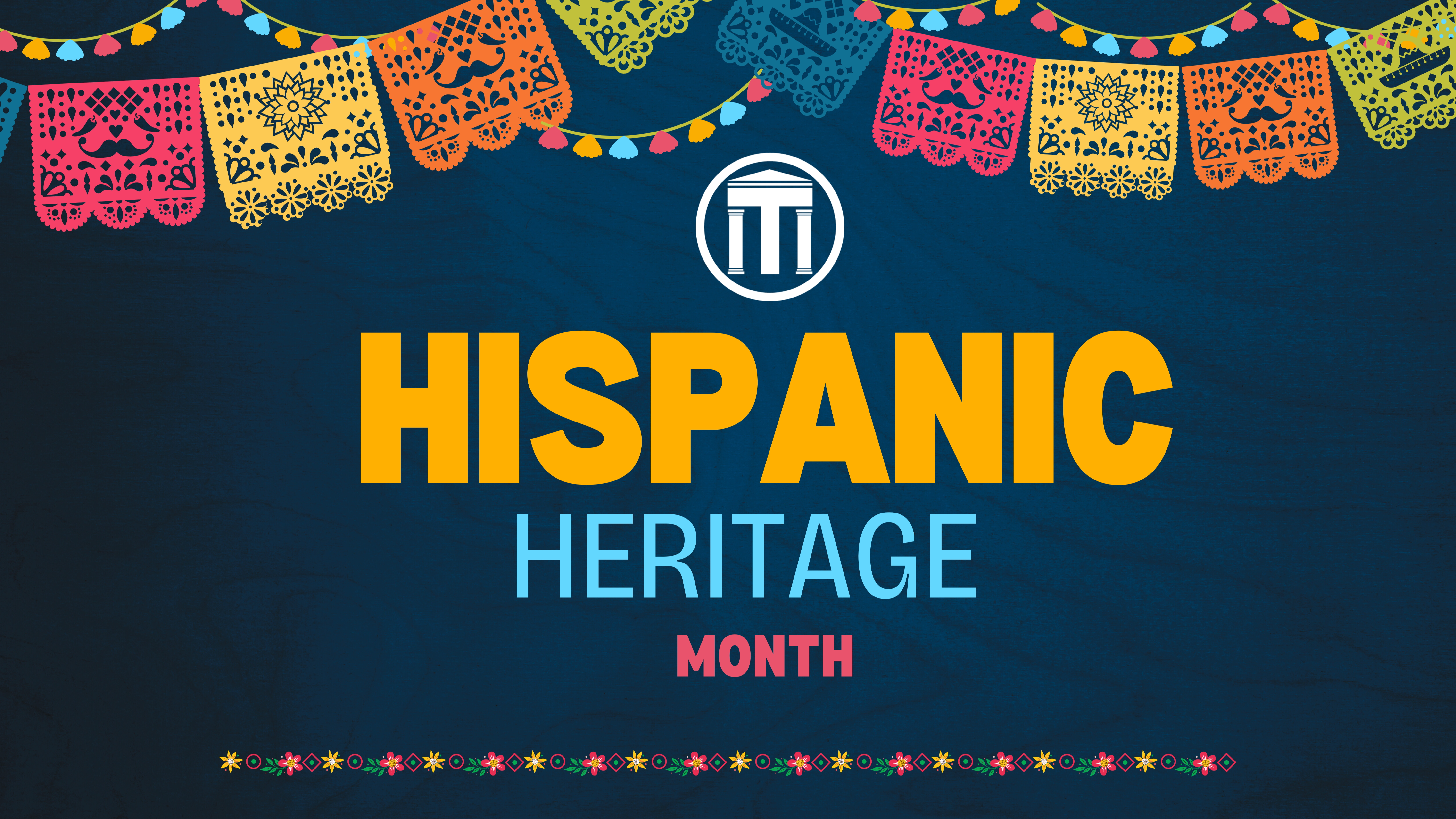 Hispanic Heritage Month