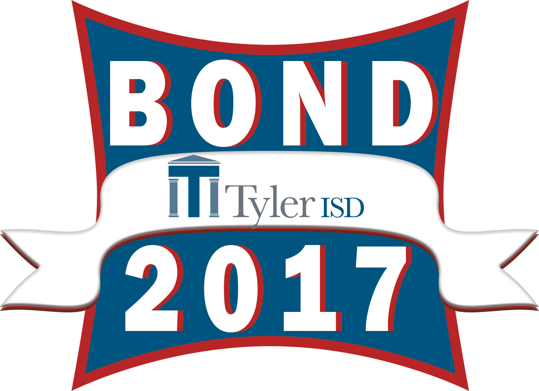 Bond 2017 Tyler ISD