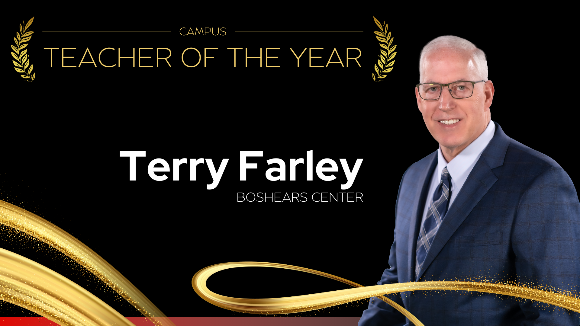 Campus Teacher of the Year Wayne D. Boshears Center for Exceptional Programs - Terry Farley 