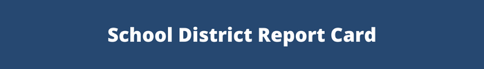 School District Report Card