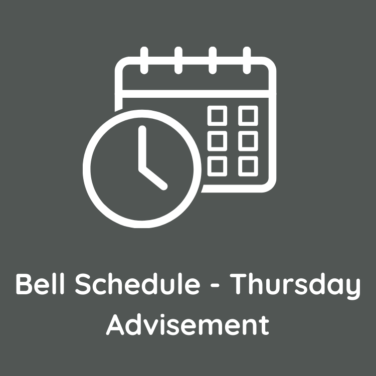 Bell Schedule - Thursday Advisement