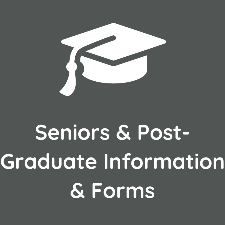 Seniors & Post-Graduate Information & Forms