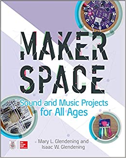 Makerspace Sound and Music
