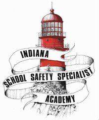 Indiana School Safety Specialist Academy