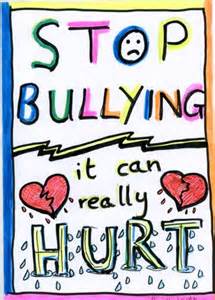 Stop Bullying. It can really hurt. 