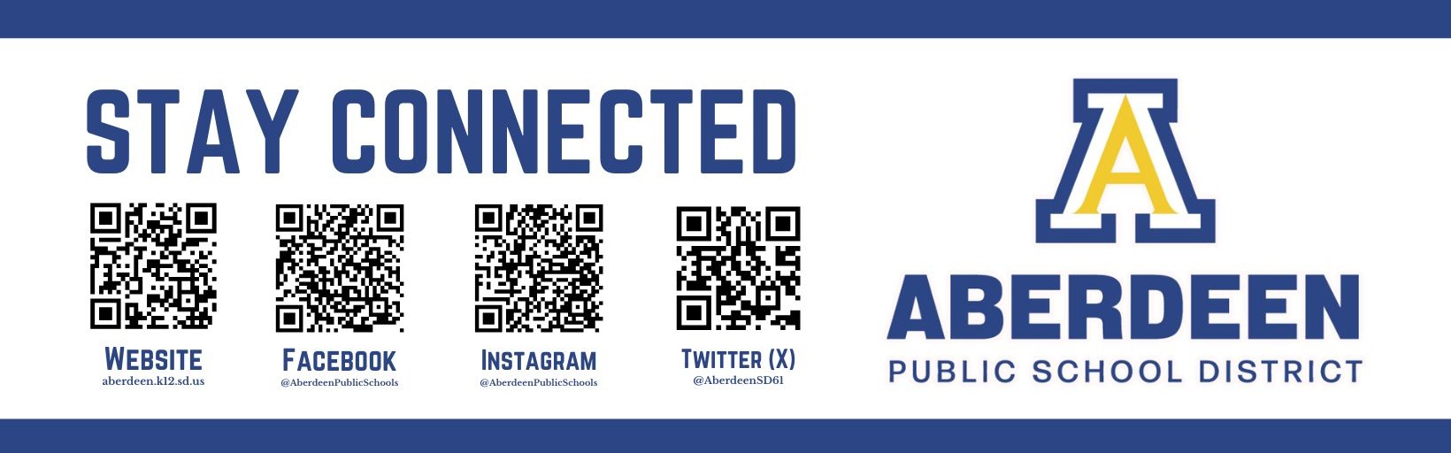 Stay connected - Aberdeen Public School District; QR codes for the district's website, Facebook, Instagram, Twitter, and "A" logo
