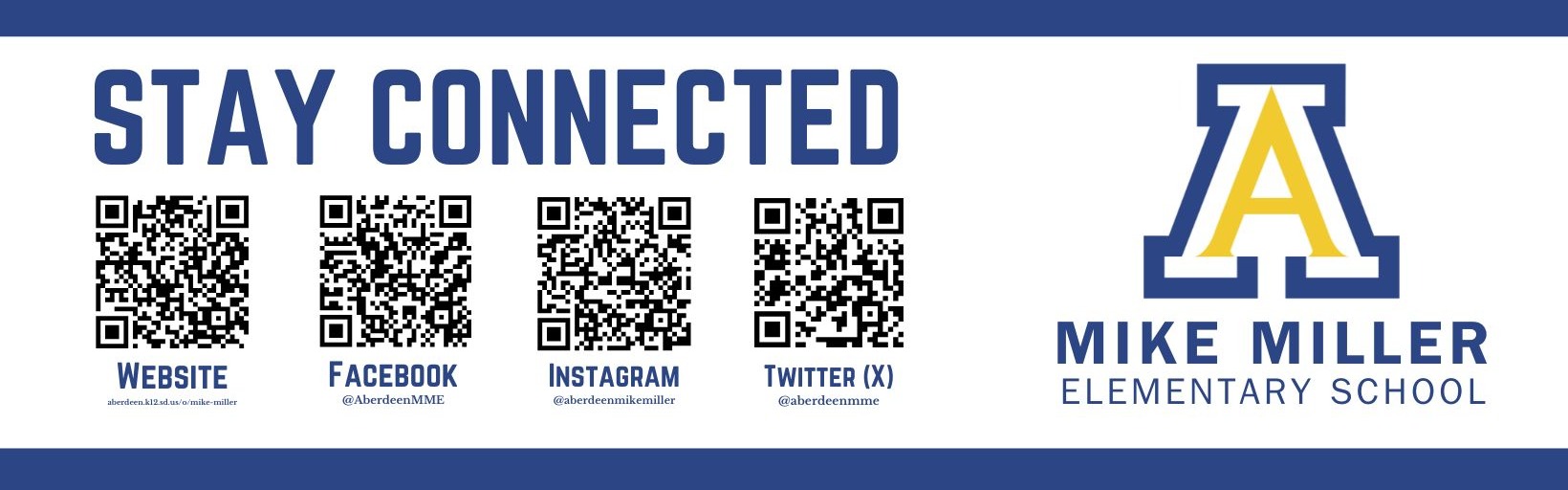 Stay Connected graphic with QR codes linking to Mike Miller Elementary social media