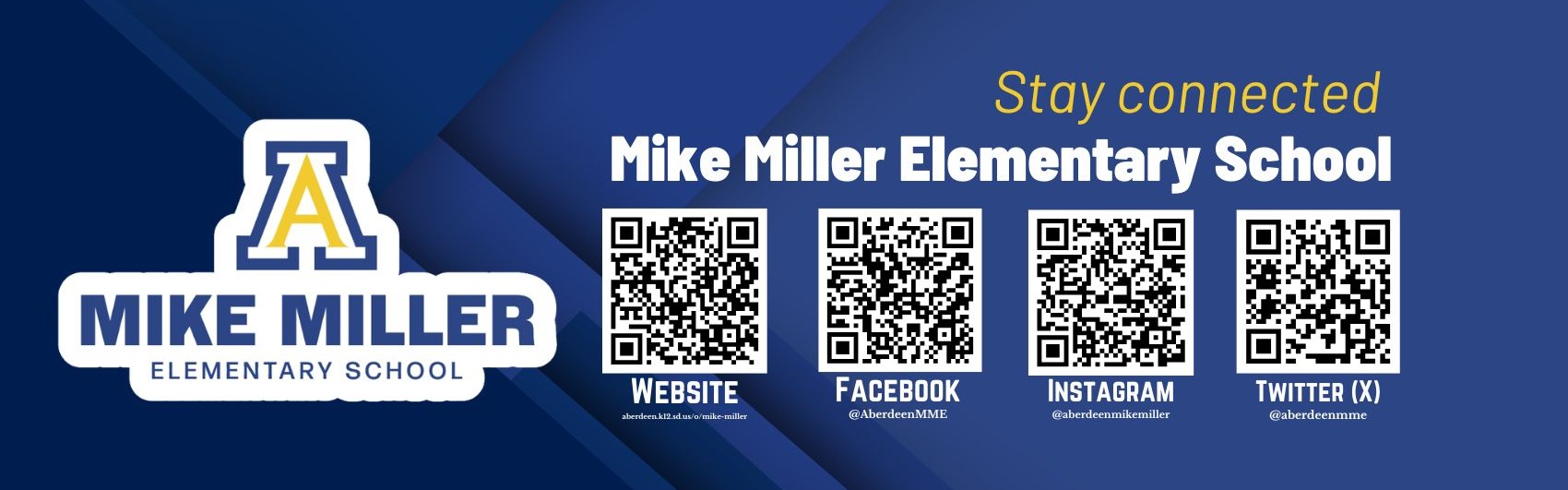 Stay Connected graphic with QR codes linking to Mike Miller Elementary social media