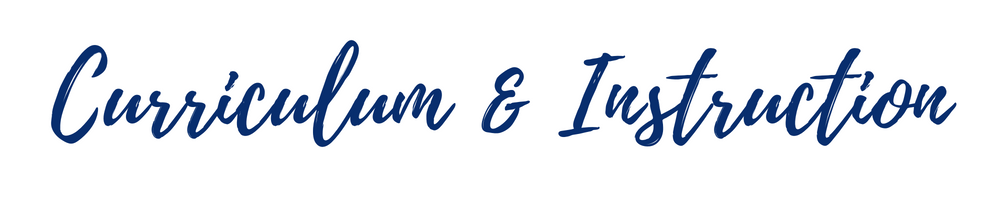 Curriculum and Instruction