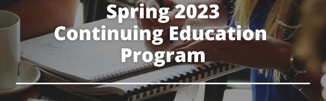 spring 23 continuing education