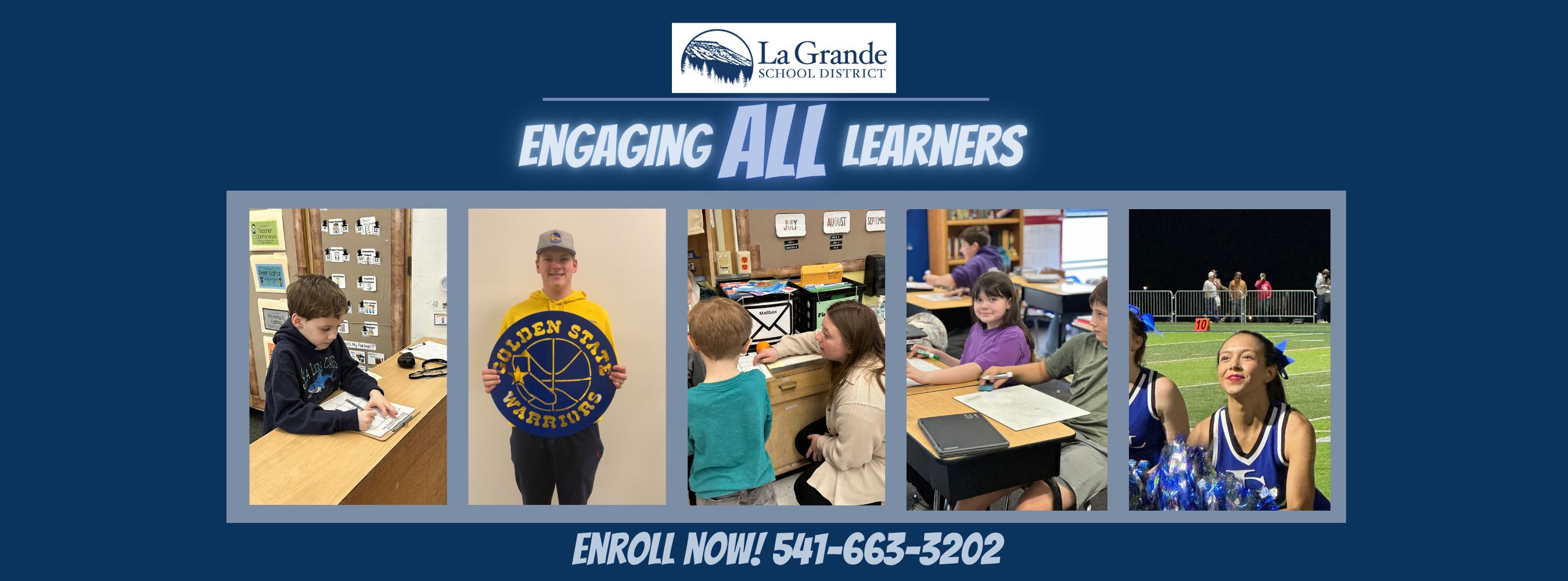 images of LGSD students and text engaging all learners, enroll now 541-663-3202