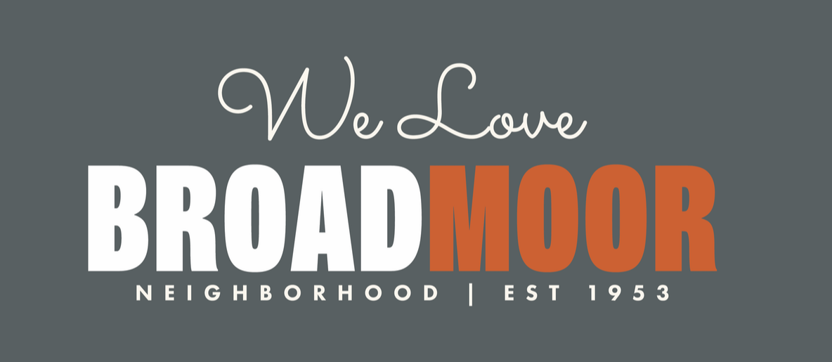 We Love Broadmoor