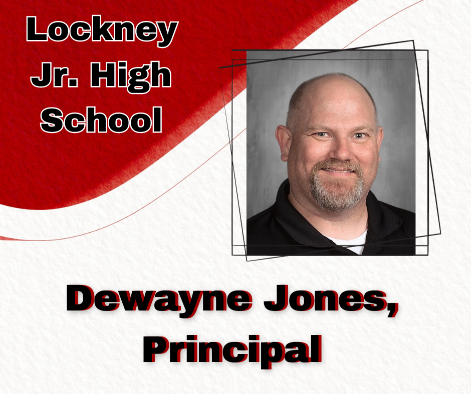 Lockney Jr. High Principal, Dewayne Jones