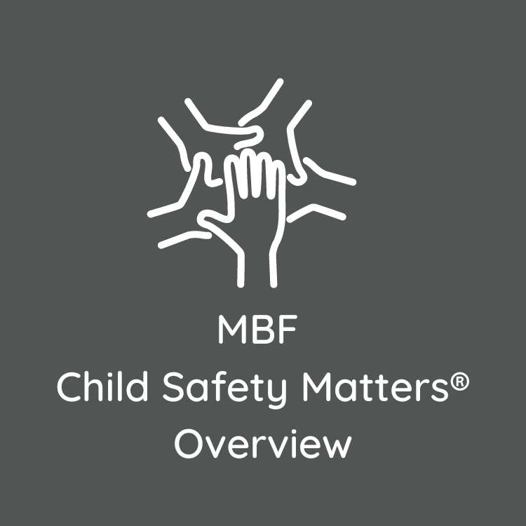 MBF Child Safety Matters®