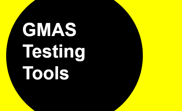 GMAS Testing Tools