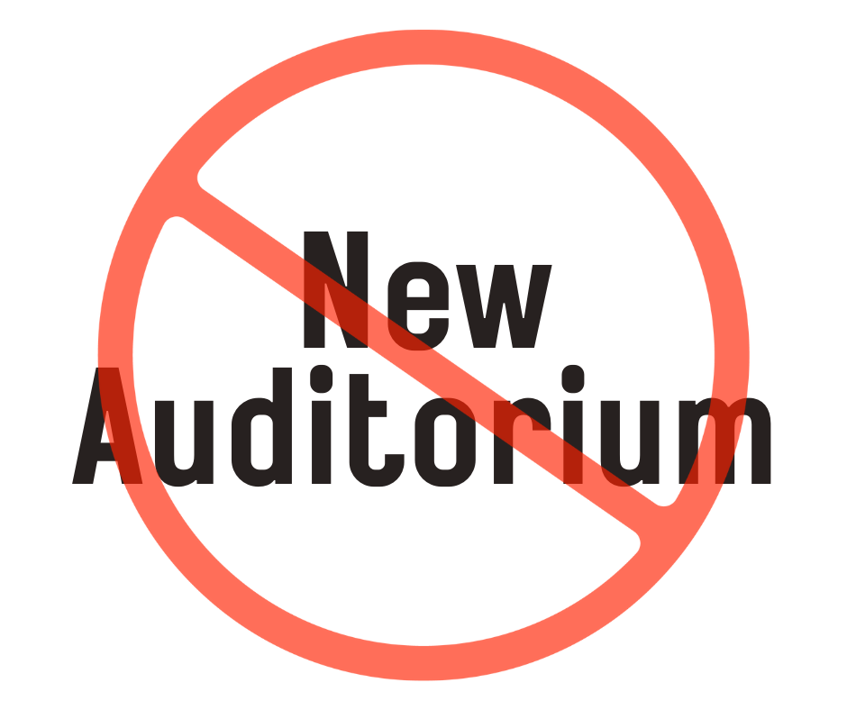 NO new auditorium